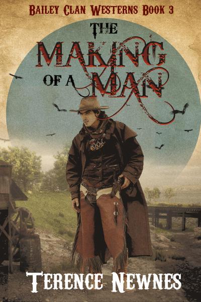 The Making of a Man