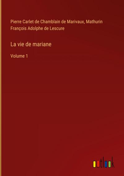 La vie de mariane