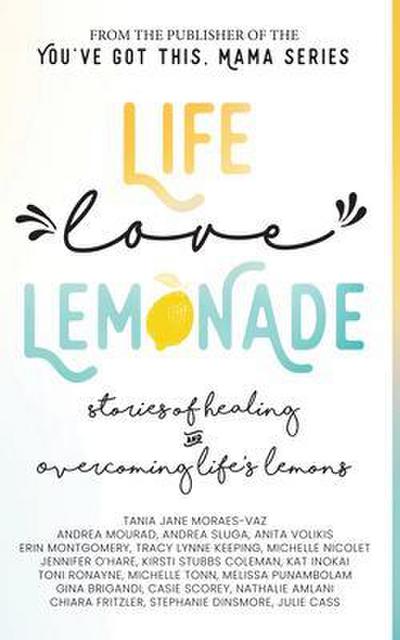 Life, Love, Lemonade