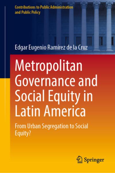 Metropolitan Governance and Social Inequality in Latin America