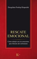 Rescate Emocional: Cómo Trabajar Con Tus Emociones Para Liberarte del Sufrimiento