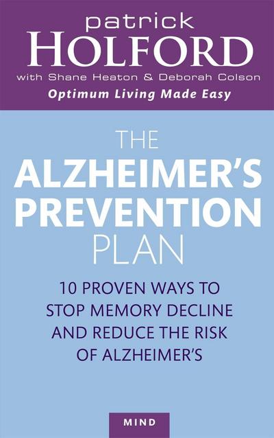 The Alzheimer’s Prevention Plan