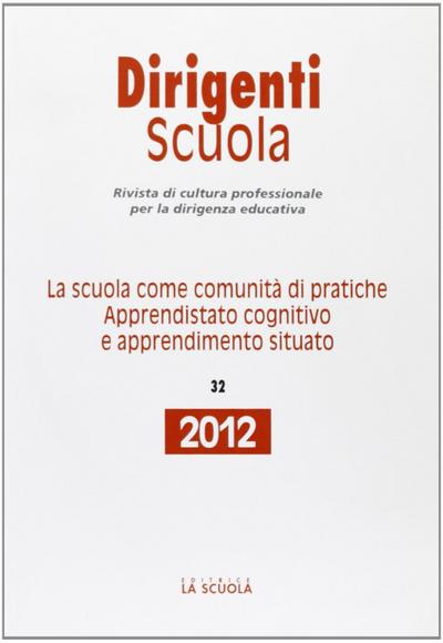 La scuola come comunità di pratiche. Apprendistato cognitivo