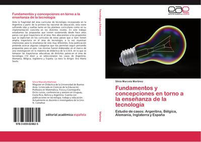 Fundamentos y concepciones  en torno a la enseñanza de la tecnología