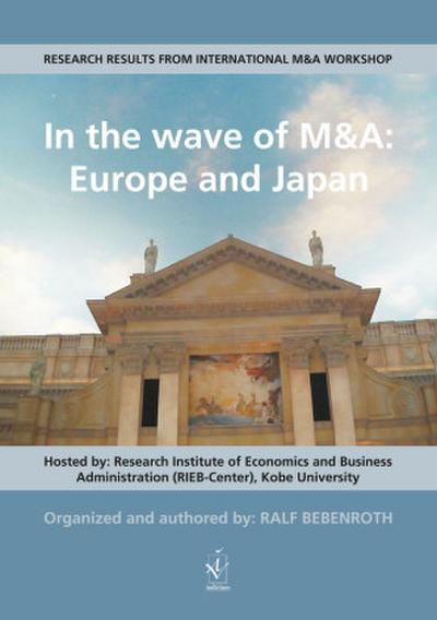 In the wave of M&A: Europe and Japan