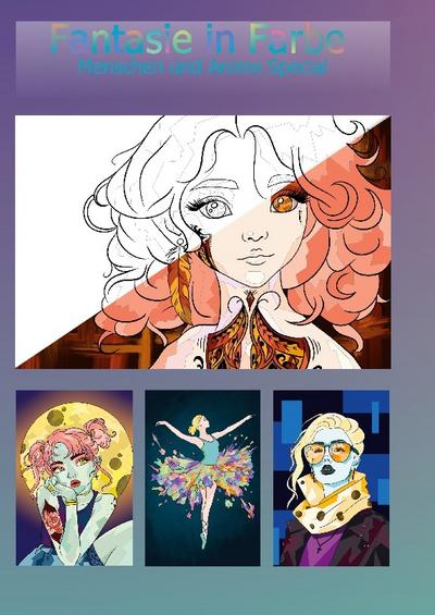 Fantasie in Farbe - Mensch und Anime Special