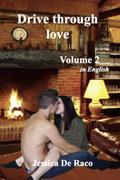 Drive through love 2
