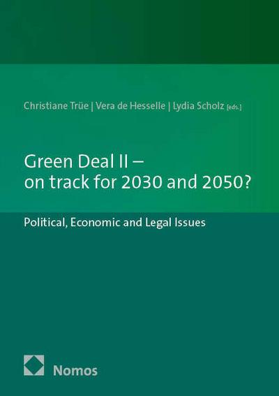 Green Deal II - on track for 2030 and 2050?