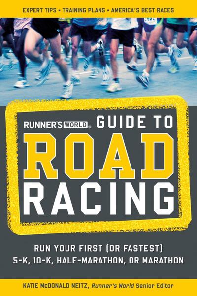 Runner’s World Guide to Road Racing