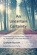 Uncertain Certainty