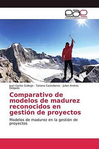 Comparativo de modelos de madurez reconocidos en gestión de proyectos