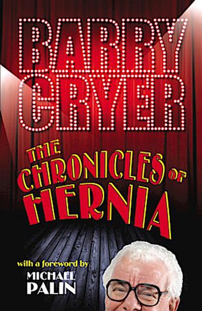 The Chronicles of Hernia