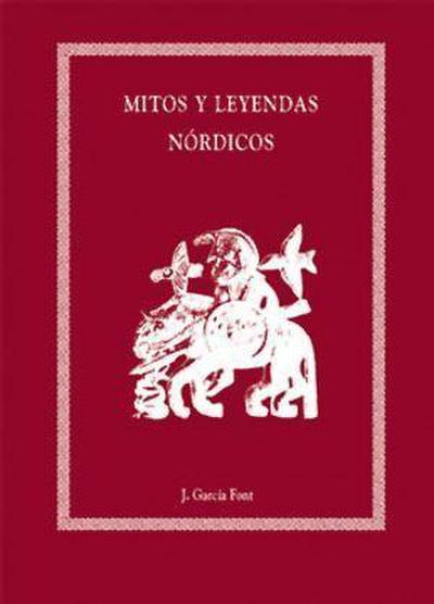 García Font, J: Mitos y leyendas nórdicos