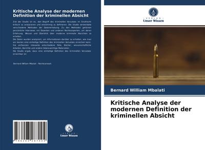 Kritische Analyse der modernen Definition der kriminellen Absicht