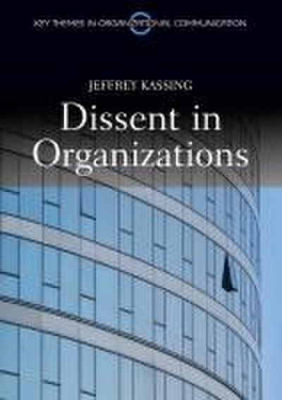 Dissent in Organizations