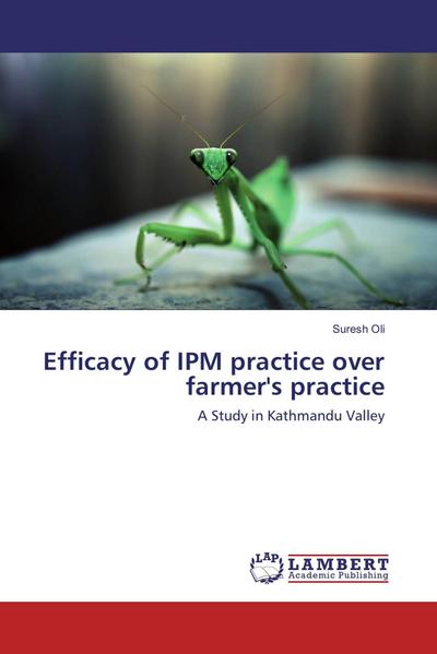 Efficacy of IPM practice over farmer’s practice