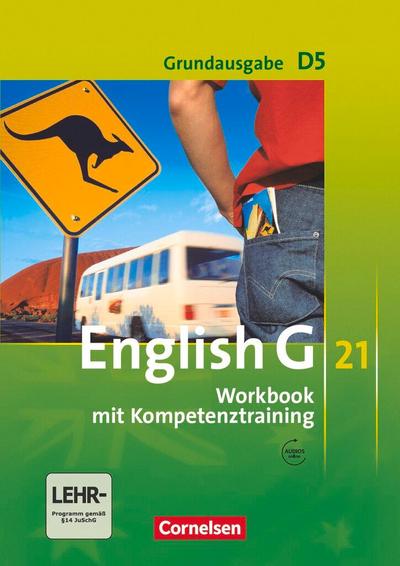 English G 21. Grundausgabe D 5. Workbook mit Audio online