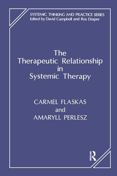 The Therapeutic Relationship in Systemic Therapy