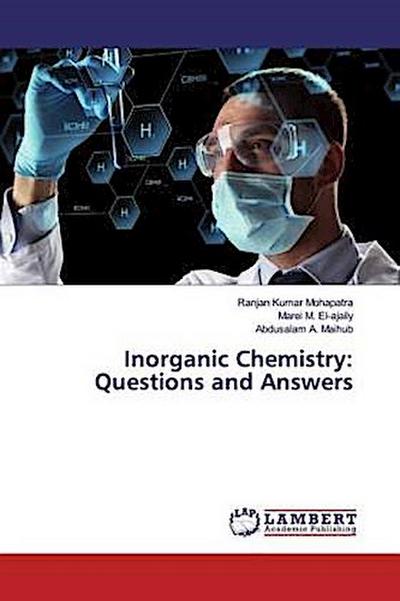 Inorganic Chemistry: Questions and Answers