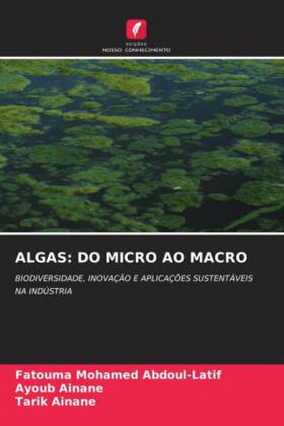 ALGAS: DO MICRO AO MACRO