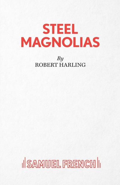 Steel Magnolias
