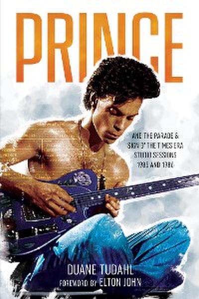 Prince and the Parade and Sign O’ The Times Era Studio Sessions