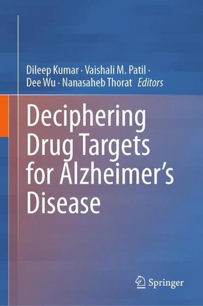Deciphering Drug Targets for Alzheimers Disease
