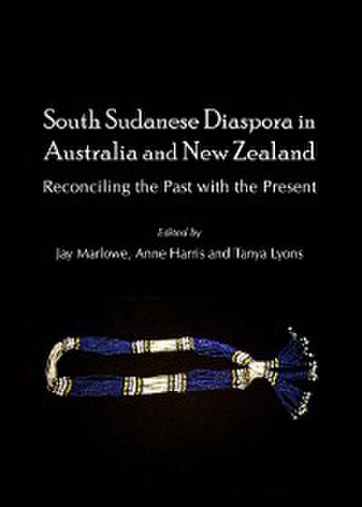 South Sudanese Diaspora in Australia and New Zealand