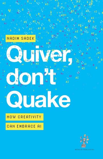 Quiver, don’t Quake