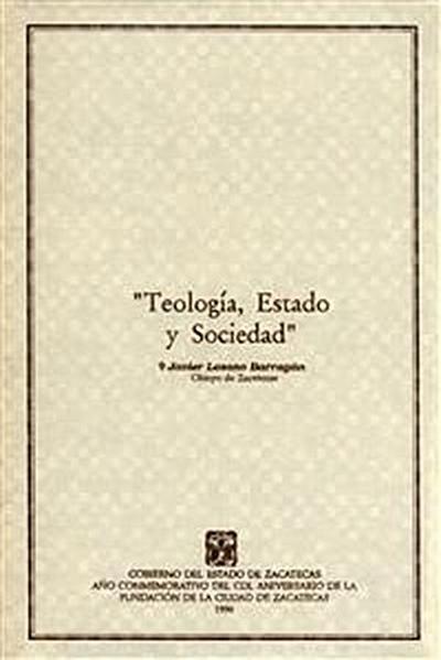 Teología, Estado y Sociedad