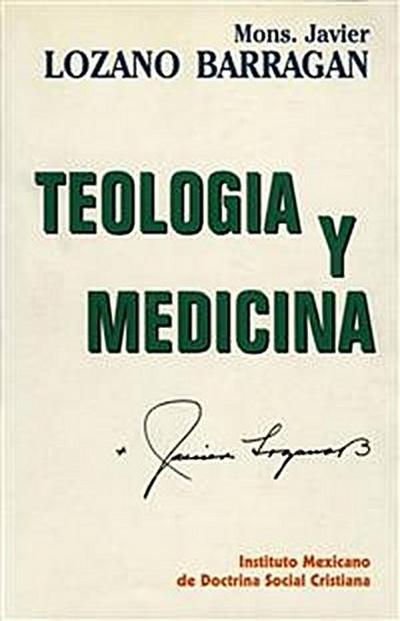 Teologi y Medicina