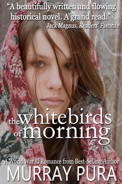 The White Birds of Morning (The Zoya Septet, #2)