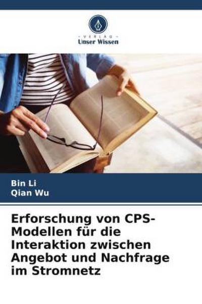 Erforschung von CPS-Modellen für die Interaktion zwischen Angebot und Nachfrage im Stromnetz