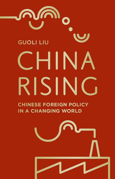 Liu, G: China Rising