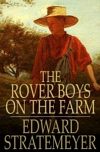 Rover Boys on the Farm