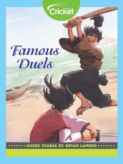 Going Global: Famous Duels