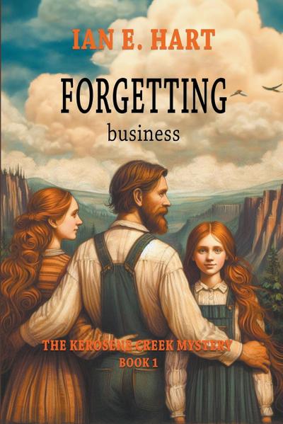 Hart, I: Forgetting Business