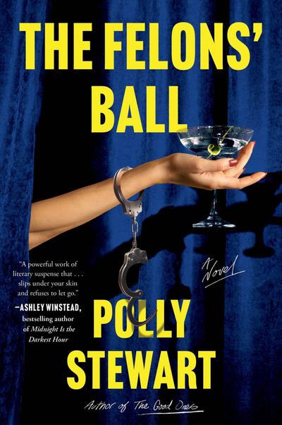 The Felons’ Ball