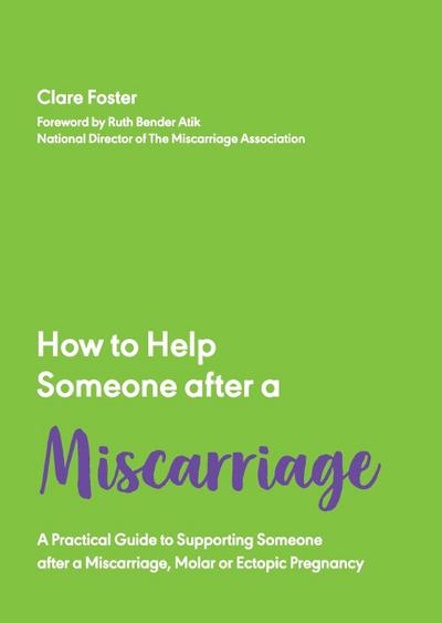 How to Help Someone After a Miscarriage