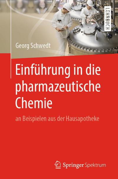 Einführung in die pharmazeutische Chemie