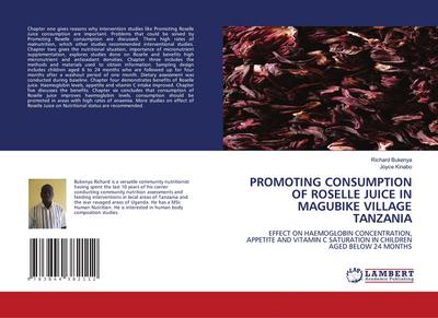PROMOTING CONSUMPTION OF ROSELLE JUICE IN MAGUBIKE VILLAGE TANZANIA