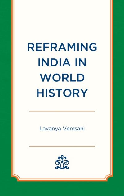 Reframing India in World History