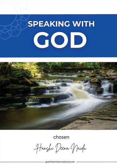 Naidu, H: Speaking with God