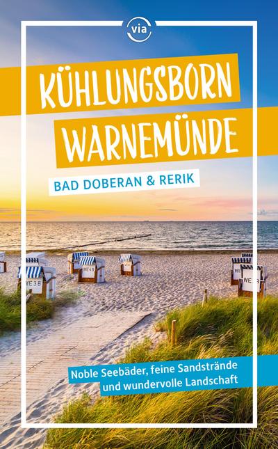 Kühlungsborn - Warnemünde