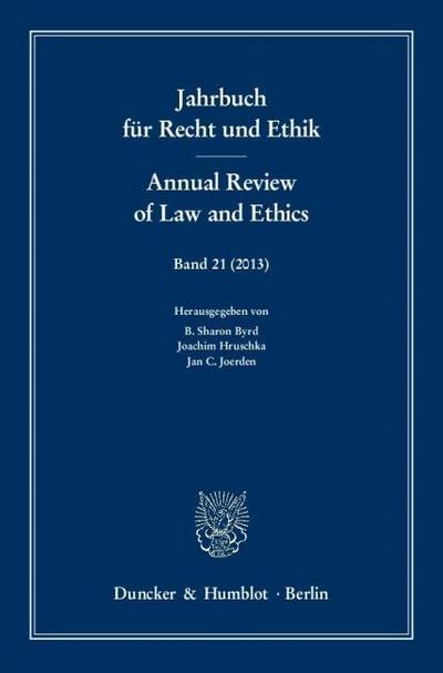 Jahrbuch für Recht und Ethik - Annual Review of Law and Ethics.