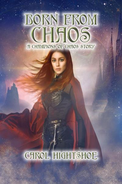 Born From Chaos (Chaos and Order, #4)
