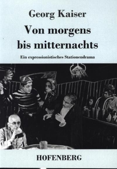 Von morgens bis mitternachts