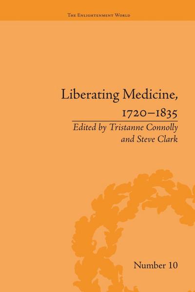 Liberating Medicine, 1720-1835