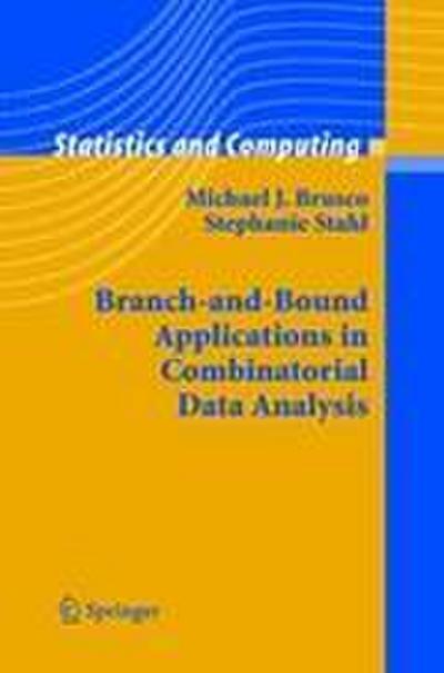 Branch-and-Bound Applications in Combinatorial Data Analysis