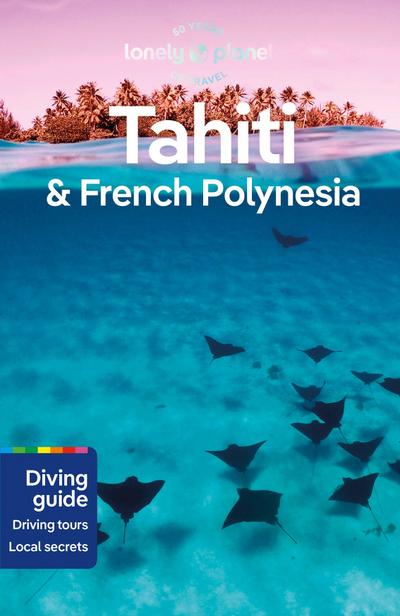 Tahiti & French Polynesia